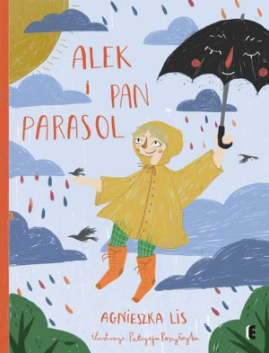 Alek I Pan Parasol Agnieszka Lis Książka Ezop