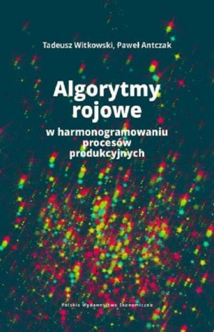 Algorytmy Rojowe W Harmonogramowaniu Procesów