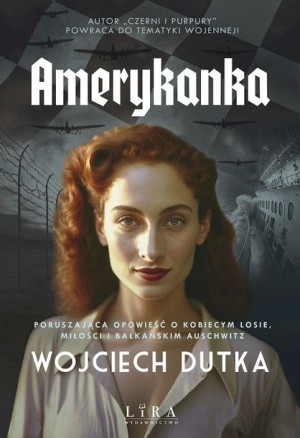 Amerykanka Dutka Wojciech Książka Lira