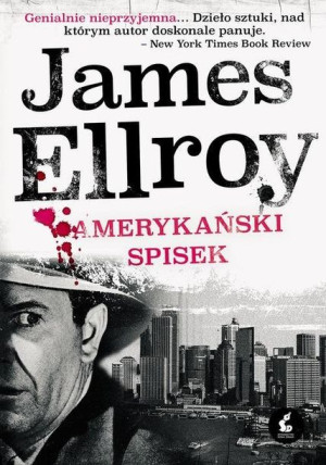 Amerykański Spisek Ellroy James Książka
