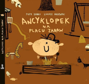 Ancyklopek Na Placu Zabaw Książka Tadam