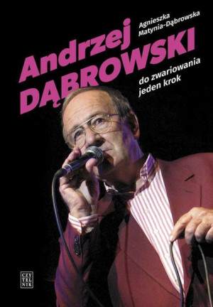 Andrzej Dąbrowski Do Zwariowania Jeden Krok