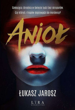 Anioł Łukasz Jarosz Książka Lira