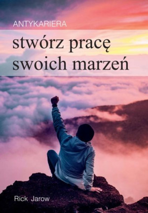 Antykariera Jarow Rick Książka