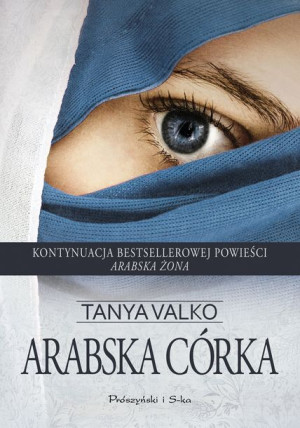 Arabska Córka Valko Tanya Książka Prószyński Media
