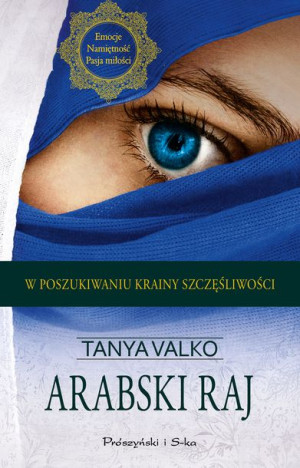 Arabski Raj Valko Tanya Książka Prószyński Media