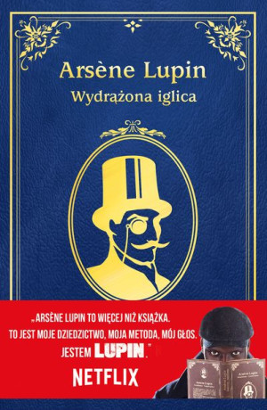 Arsene Lupin Wydrążona Iglica Maurice Leblanc
