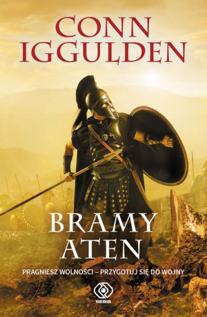 Ateńczyk Tom 1 Bramy Aten Iggulden Conn Książka