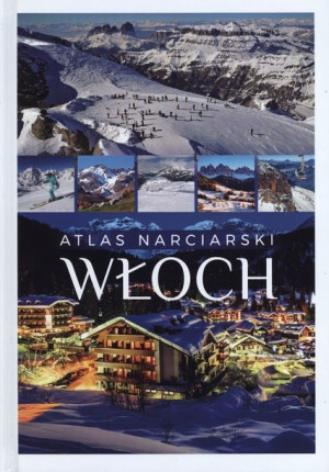 Atlas Narciarski Włoch Zontek Tadeusz Książka Sbm