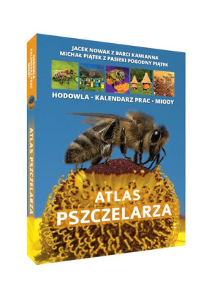 Atlas Pszczelarza Nowak Jacek Piątek Michał Sbm