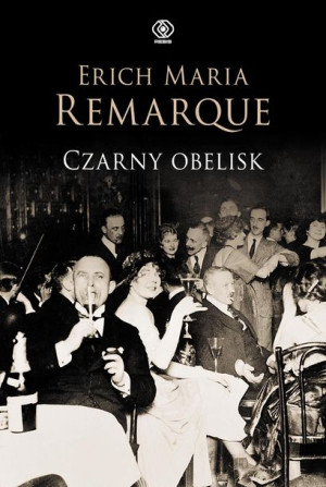 Czarny Obelisk Remarque Erich Maria Książka Rebis