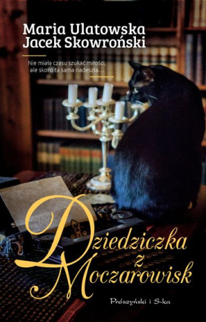 Dziedziczka Z Moczarowisk Książka Prószyński Media