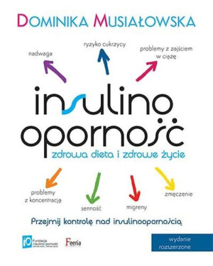 Insulinooporność Zdrowa Dieta I Zdrowe Życie Wyd