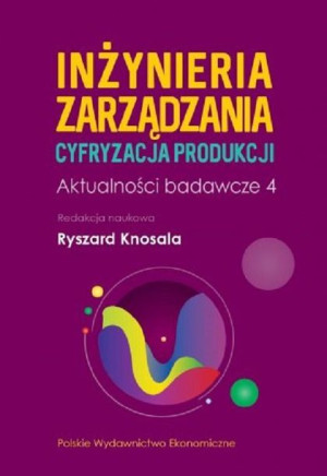 Inżynieria Zarządzania Cyfryzacja Produkcji Aktual