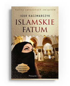 Islamskie Fatum Kaczmarczyk Igor Książka