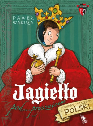 Jagiełło Pod Prysznicem Wakuła Paweł Książka