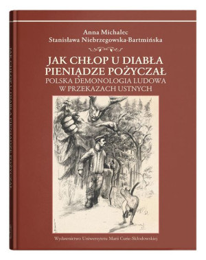Jak Chłop U Diabła Pieniądze Pożyczał Polska Demon