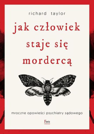 Jak Człowiek Staje Się Mordercą Mroczne Opowieści