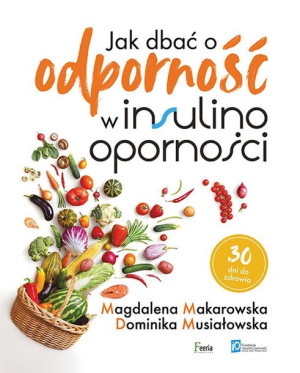 Jak Dbać O Odporność W Insulinooporności Książka
