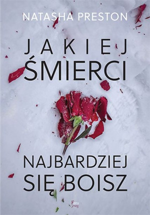 Jakiej Śmierci Najbardziej Się Boisz Książka