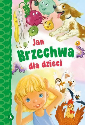 Jan Brzechwa Dla Dzieci Brzechwa Jan Książka