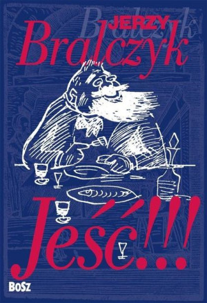 Jeść Bralczyk Jerzy Książka Bosz S C