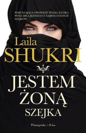 Jestem Żoną Szejka Laila Shukri Książka