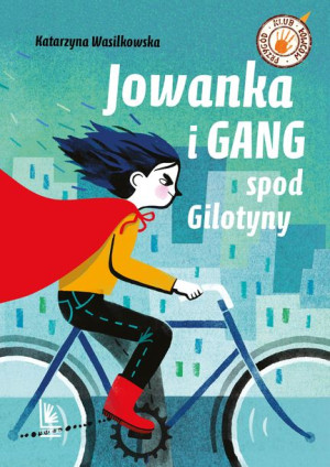 Jowanka I Gang Spod Gilotyny Wyd 2 Książka