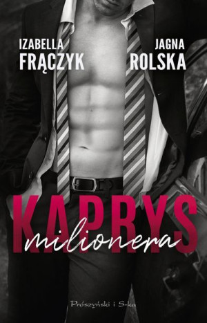 Kaprys Milionera Frączyk Izabella Rolska Jagna