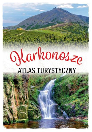 Karkonosze Atlas Turystyczny Matela Lubańska Anna