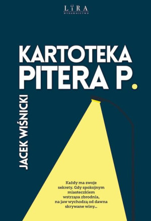 Kartoteka Pitera P Jacek Wiśnicki Książka Lira