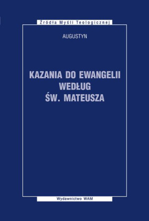 Kazania Do Ewangelii Według Św Mateusza Książka