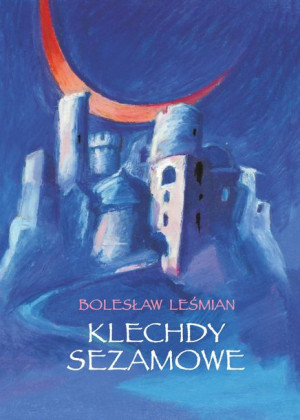 Klechdy Sezamowe Bolesław Leśmian Książka Rebis