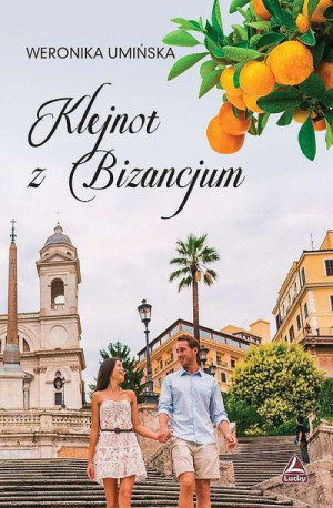 Klejnot Z Bizancjum Weronika Umińska Książka Lucky