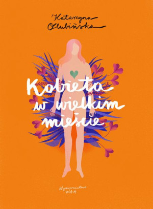 Kobieta W Wielkim Mieście Olubińska Katarzyna Wam