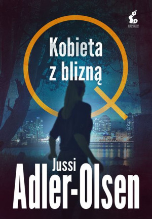 Kobieta Z Blizną Departament Q Tom 7 Książka
