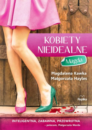 Kobiety Nieidealne Magda Książka Replika