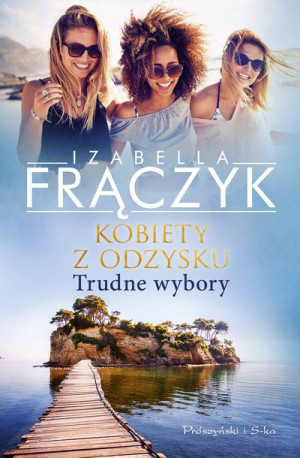 Kobiety Z Odzysku Trudne Wybory Tom 2 Książka