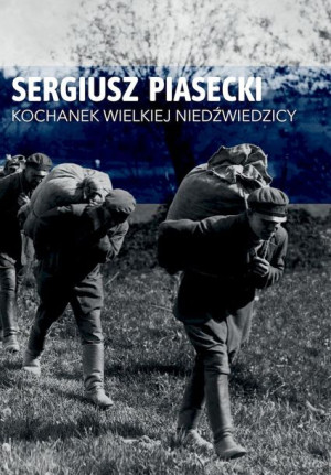 Kochanek Wielkiej Niedźwiedzicy Piasecki Sergiusz