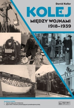 Kolej Między Wojnami 1918 1939 Keller Dawid