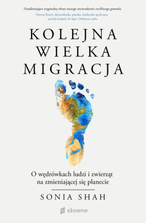 Kolejna Wielka Migracja O Wędrówkach Ludzi I Zwier
