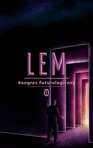 Kongres Futurologiczny Wyd 2022 Lem Stanisław