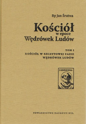 Kościół W Epoce Wędrówek Ludów Tom 1 Kościół W Szc