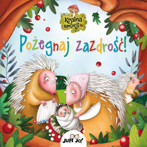 Kraina Emocji Pożegnaj Zazdrość Książka