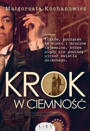 Krok W Ciemność Małgorzata Kochanowicz Książka