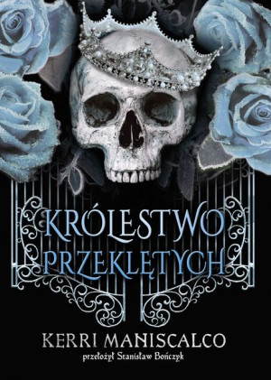 Królestwo Przeklętych Maniscalco Kerri Książka