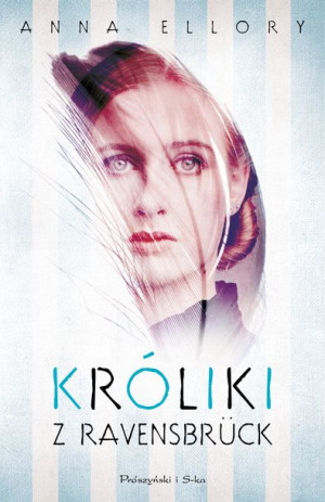 Króliki Z Ravensbrück Ellory Anna Książka