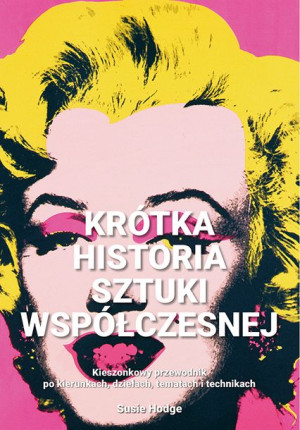 Krótka Historia Sztuki Współczesnej Kieszonkowy Pr