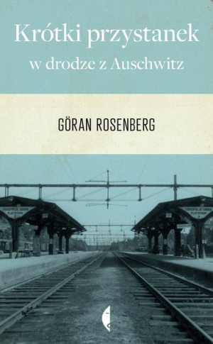 Krótki Przystanek W Drodze Z Auschwitz Książka