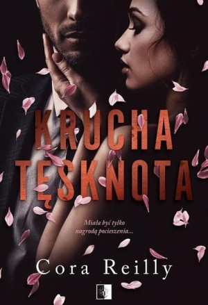 Krucha Tęsknota Reilly Cora Książka Niezwykłe